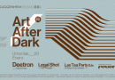 Deetron, Legal Shot y Las Tea Party Dj’s en la primera sesión de Art After Dark 2017