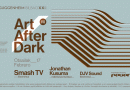 Smash TV, Jonathan Kusuma y DJV Sound en el Art After Dark de febrero 2017